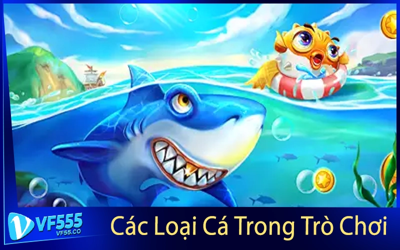 Các Loại Cá Trong Trò Chơi