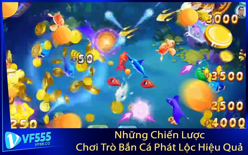 Những Chiến Lược Chơi Trò Bắn Cá Phát Lộc Hiệu Quả