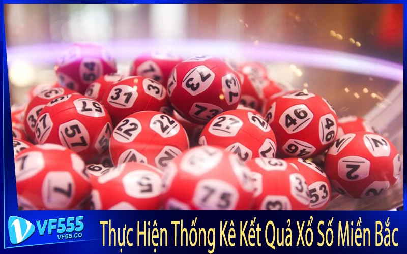 Thực Hiện Thống Kê Kết Quả Xổ Số Miền Bắc